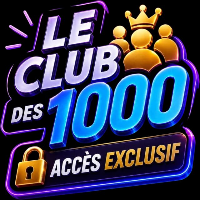 Le Club des 1 000, accès exclusif
